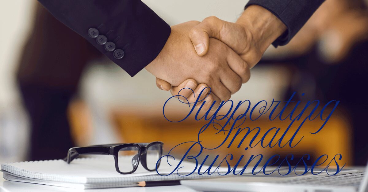Supporting Small Businesses: An Ultimate Guide to Economic Growth and Community Development, Its Benefits, Challenges, and More Supporting Small Businesses